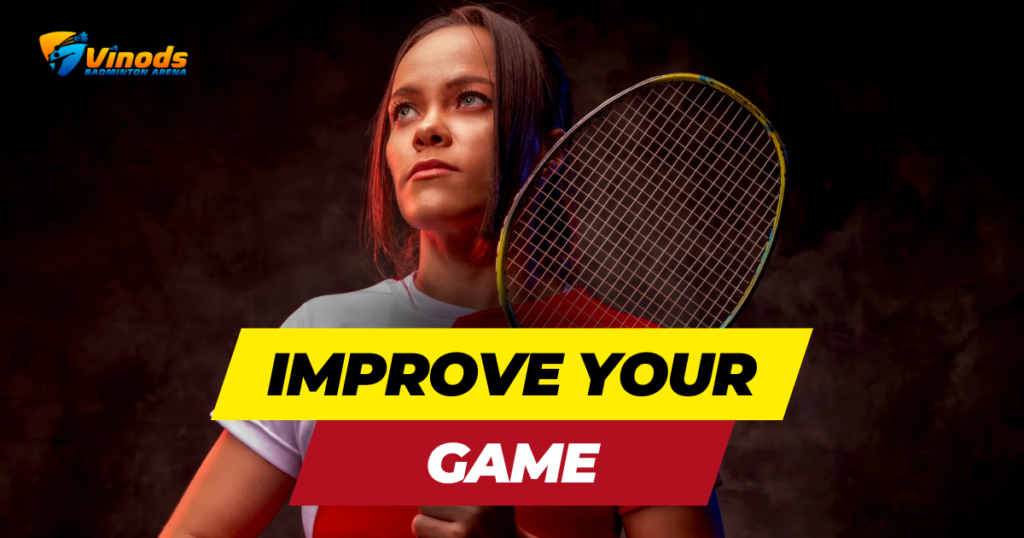 Improve Your Game: Visit Vinod's Badminton Arena